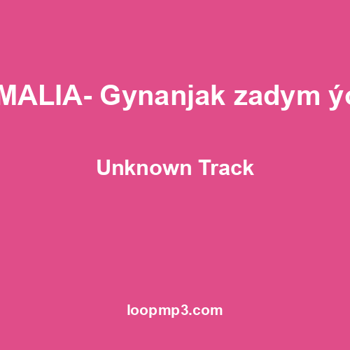 AMALIA- Gynanjak zadym ýok