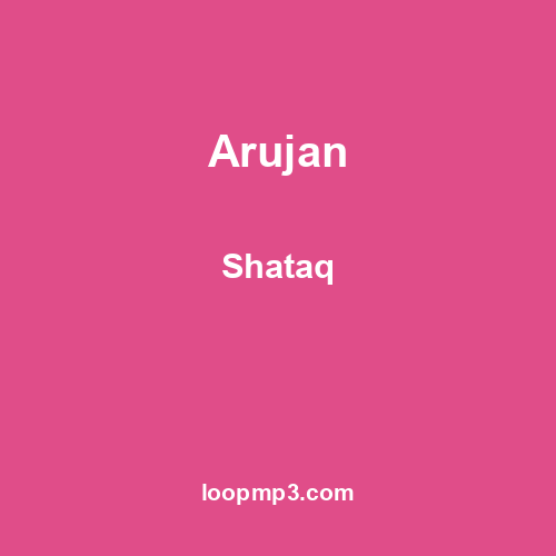 Arujan - Shataq