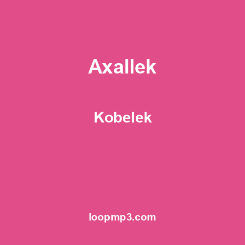 Axallek - Kobelek
