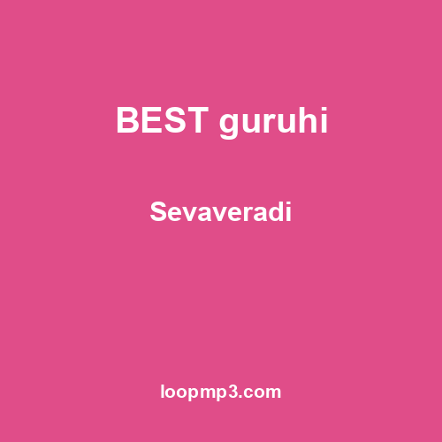 BEST guruhi - Sevaveradi