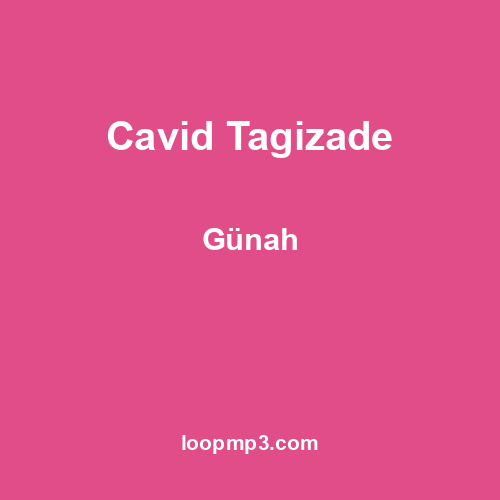 Cavid Tagizade - Günah