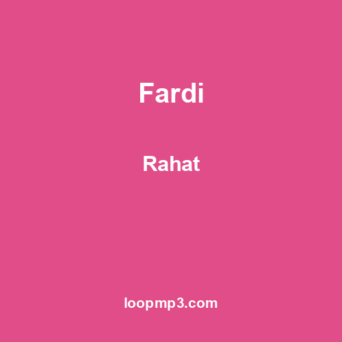Fardi - Rahat