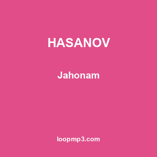 HASANOV - Jahonam