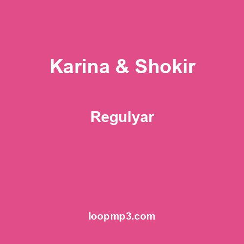 Karina & Shokir - Regulyar