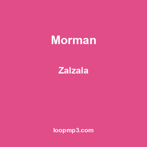 Morman - Zalzala