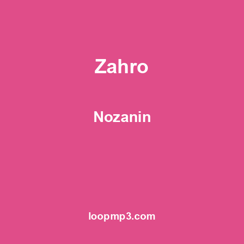 Zahro - Nozanin